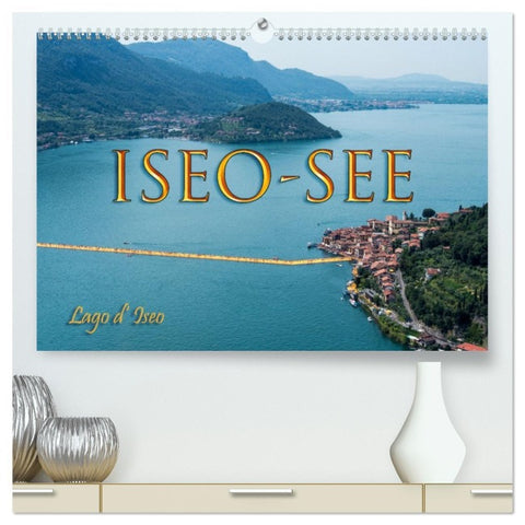 Iseo-See (hochwertiger Premium Wandkalender 2026 DIN A2 quer), Kunstdruck in Hochglanz