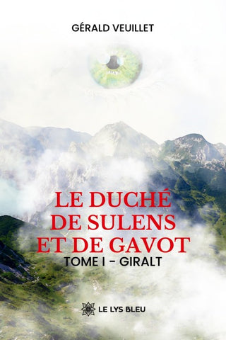 Le duché de Sulens et de Gavot