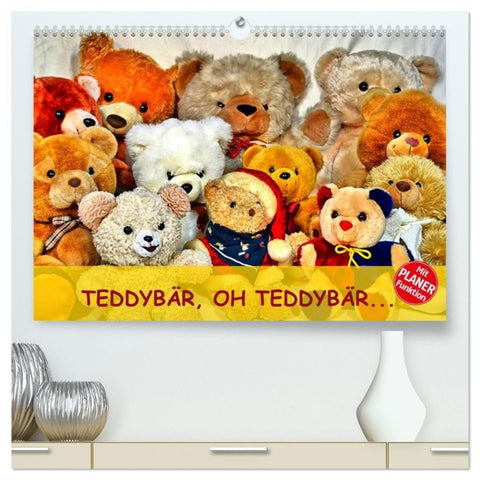 TEDDYBÄR, OH TEDDYBÄR... (hochwertiger Premium Wandkalender 2026 DIN A2 quer), Kunstdruck in Hochglanz