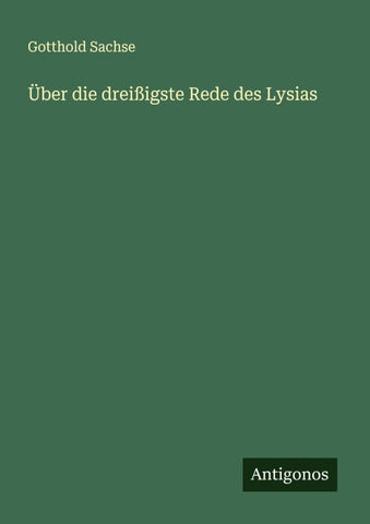 Über die dreißigste Rede des Lysias