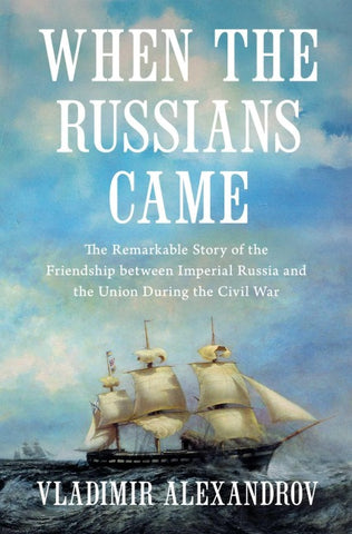 When the Russians Came