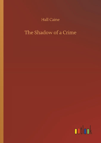 The Shadow of a Crime