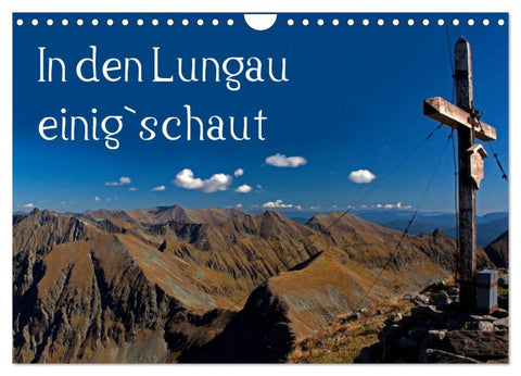 In den Lungau einig`schaut (Wandkalender 2026 DIN A4 quer), CALVENDO Monatskalender