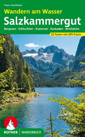 ROTHER Wanderbuch Wandern am Wasser Salzkammergut
