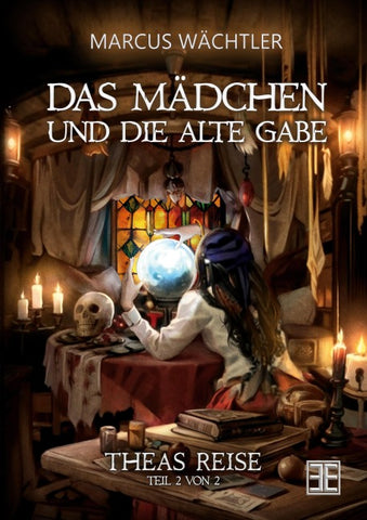 DAS MÄDCHEN UND DIE ALTE GABE BAND 2