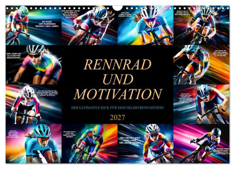 Rennrad und Motivation (Wandkalender 2027 DIN A3 quer), CALVENDO Monatskalender