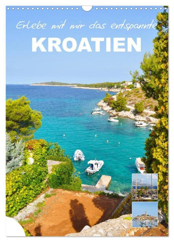 Erlebe mit mir das entspannte Kroatien (Wandkalender 2027 DIN A3 hoch), CALVENDO Monatskalender