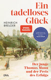 Ein tadelloses Glück