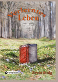 Verlerntes Leben