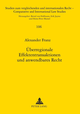 Überregionale Effektentransaktionen und anwendbares Recht