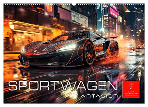 Sportwagen Fantasien (Wandkalender 2027 DIN A2 quer), CALVENDO Monatskalender