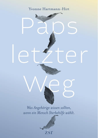 Paps letzter Weg