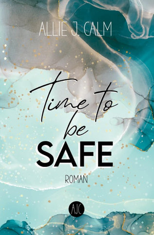 Time to be SAFE