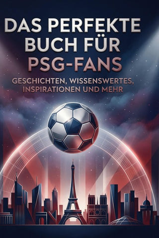 Das perfekte Buch für PSG-Fans