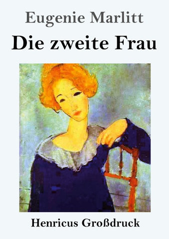 Die zweite Frau (Großdruck)