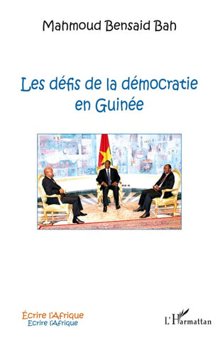 Les défis de la démocratie en Guinée