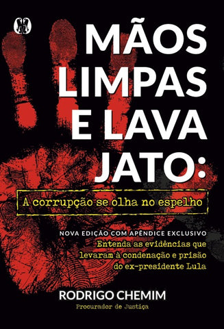 Mãos Limpas e Lava Jato - Versão atualizada
