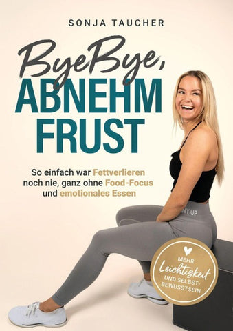 ByeBye, Abnehmfrust