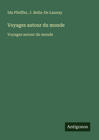 Voyages autour du monde