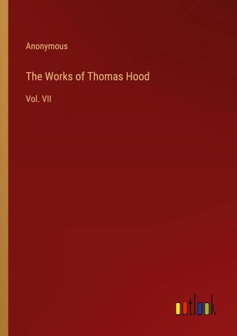 The Works of Thomas Hood