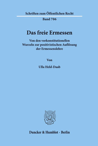 Das freie Ermessen.