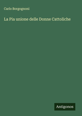 La Pia unione delle Donne Cattoliche