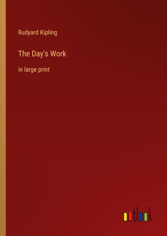 The Day's Work