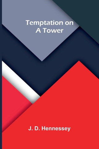 Temptation on a Tower