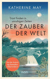 Der Zauber der Welt