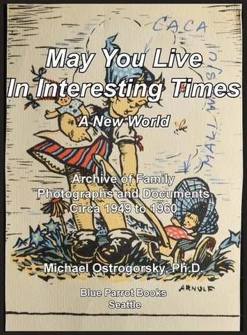 May You Live In Interesting Times
