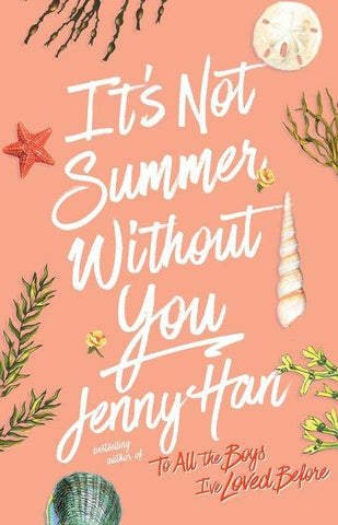 It's Not Summer Without You