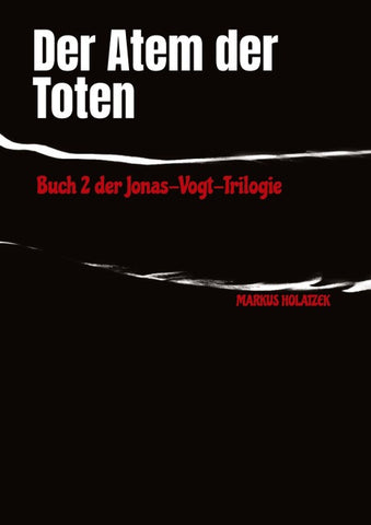 Der Atem der Toten