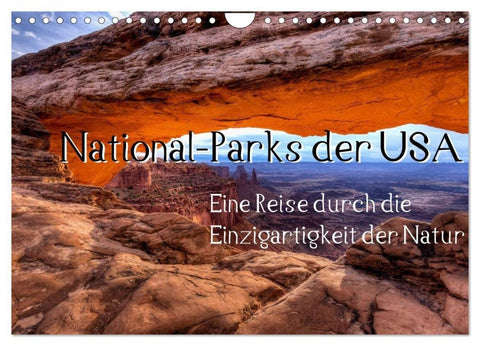 National-Parks der USA (Wandkalender 2027 DIN A4 quer), CALVENDO Monatskalender