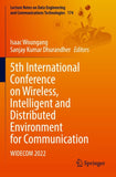 5th International Conference on Wireless, Intelligent and Distributed Environment for Communication
