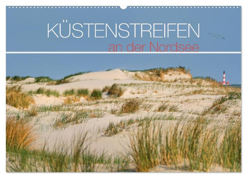 Küstenstreifen an der Nordsee (Wandkalender 2026 DIN A2 quer), CALVENDO Monatskalender