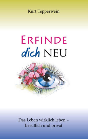 Erfinde dich neu