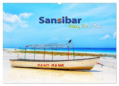 Sansibar - Sonne, Sand, Meer (Wandkalender 2027 DIN A2 quer), CALVENDO Monatskalender