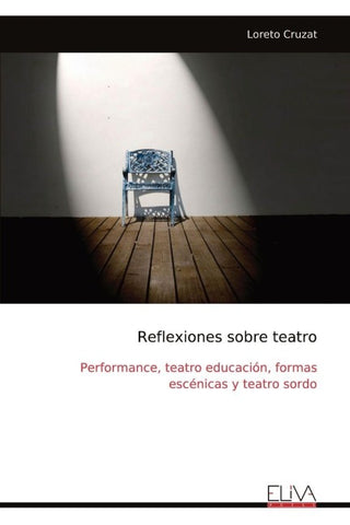 Reflexiones sobre teatro