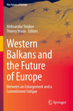 Western Balkans and the Future of Europe