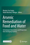 Arsenic Remediation of Food and Water