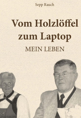 Vom Holzlöffel zum Laptop