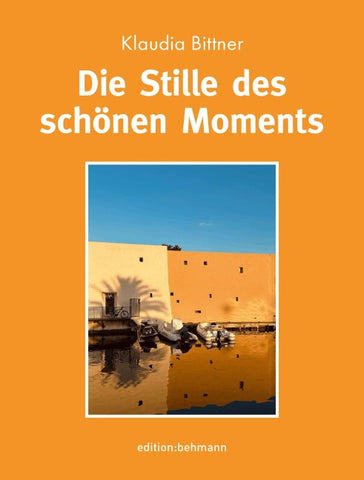 Die Stille des schönen Moments