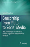 Censorship from Plato to Social Media