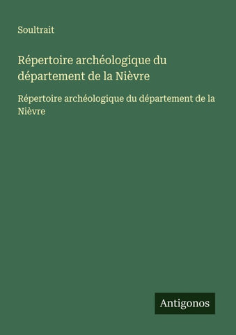 Répertoire archéologique du département de la Nièvre