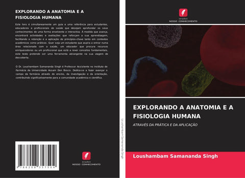 EXPLORANDO A ANATOMIA E A FISIOLOGIA HUMANA