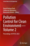 Pollution Control for Clean Environment — Volume 2
