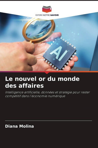 Le nouvel or du monde des affaires