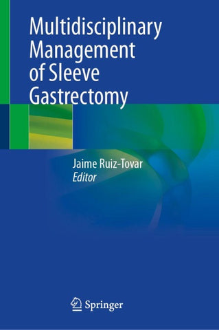 Multidisciplinary Management of Sleeve Gastrectomy