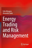 Energy Trading and Risk Management