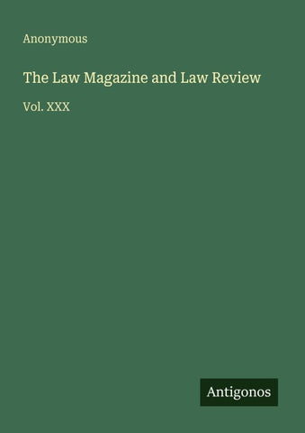 The Law Magazine and Law Review